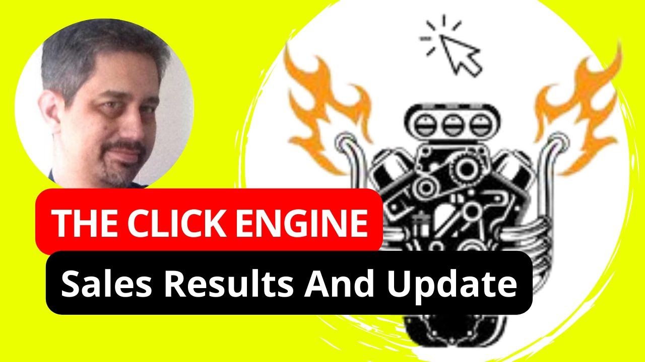 The Click Engine Sales Results And Update